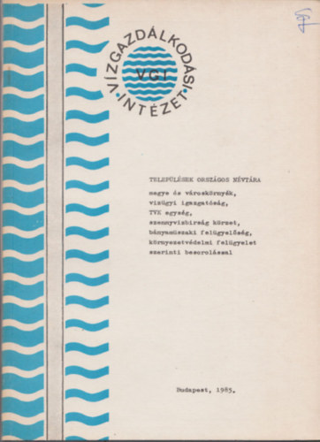 Vízgazdálkodási Tudományos Kutató Intézet - Települések országos névtára (kézirat)