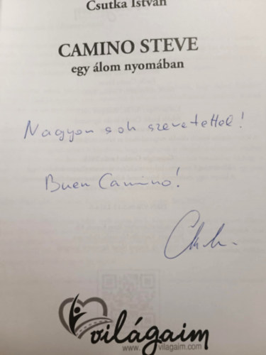 Csutka Istvn - Camino Steve - Egy lom nyomban