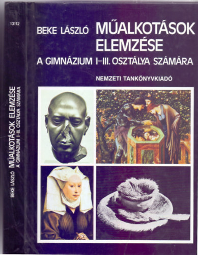 Dr. Beke Lszl - Malkotsok elemzse - A gimnzium I-III. osztlya szmra (5. kiads)