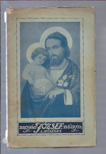 Brey H. - József, Dávid fia, a hűséges