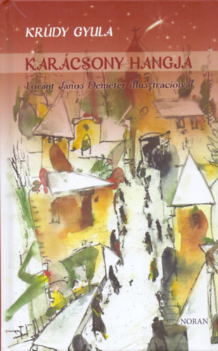 Kr�dy Gyula - Kar�csony hangja