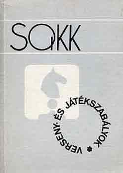 Fekete G.- Mohcsi L. - Sakk (verseny-s jtszablyok)