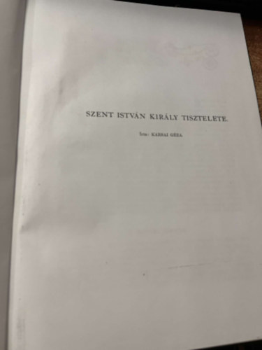 Karsai Gza - Szent Istvn kirly tisztelete