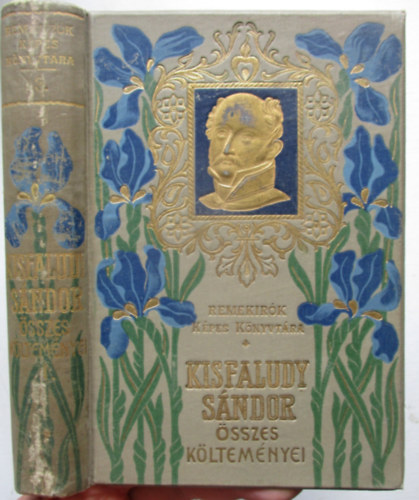 Kisfaludy Sándor - Kisfaludy Sándor összes költeményei I. (Remekírók képes könyvtára)