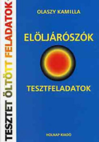 Olaszy Kamilla - Elljrszk - Tesztfeladatok (nmet)
