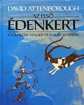 David Attenborough - Az els denkert