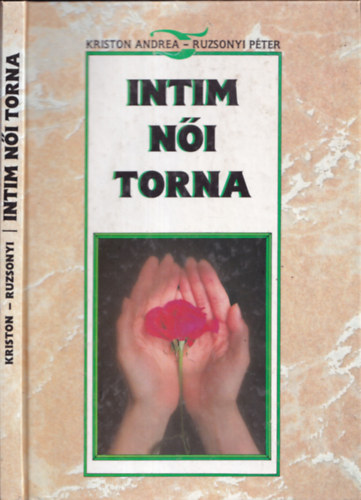 Kriston Andrea-Ruzsonyi Péter - Intim női torna