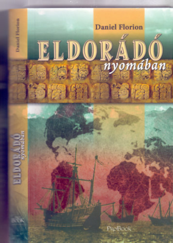 Daniel Florion (Nemere Istvn) - Eldord nyomban (1. kiads)