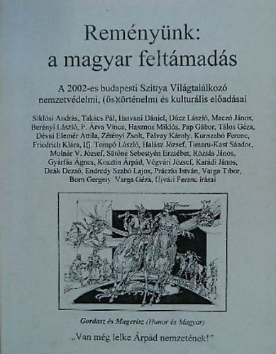 Szerk. Sikl�si Andr�s - Rem�ny�nk: a magyar felt�mad�s