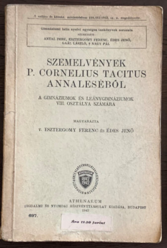 Szemelv�nyek P. Cornelius Tacitus annales�b�l (A gimn�ziumok �s le�nygimn�ziumok VIII. oszt�lya sz�m�ra)
