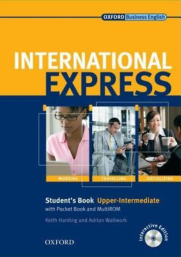 Keith Harding, Adrian Wallwork - International Express: Student's Book with Pocketbook and Multirom - Upper-Intermediate