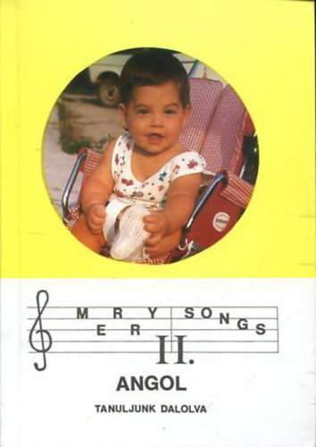 Merry Songs II. - Angol - Tanuljunk dalolva