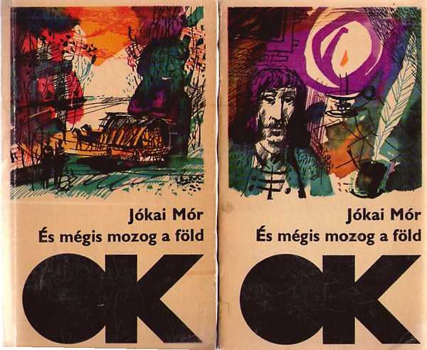 Jókai Mór - És mégis mozog a Föld I-II.