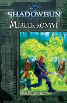 Stephen Kenson - Mérgek könyve