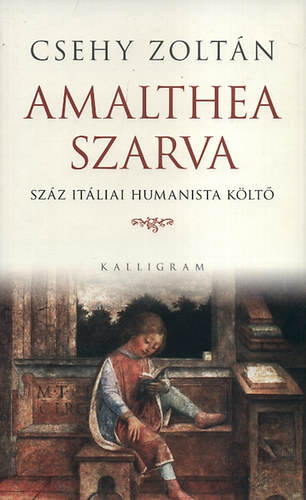 Csehy Zoltn - Amalthea szarva
