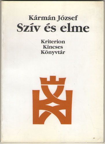 K�rm�n J�zsef - Sz�v �s elme