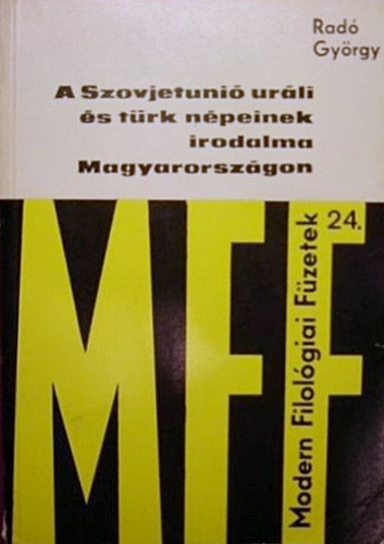 Radó György - A Szovjetunió uráli és türk népeinek irodalma Magyarországon