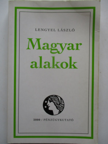 Lengyel Lszl - Magyar alakok