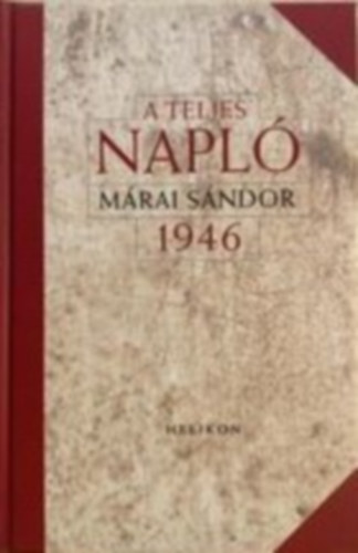 Mrai Sndor - A teljes napl 1964