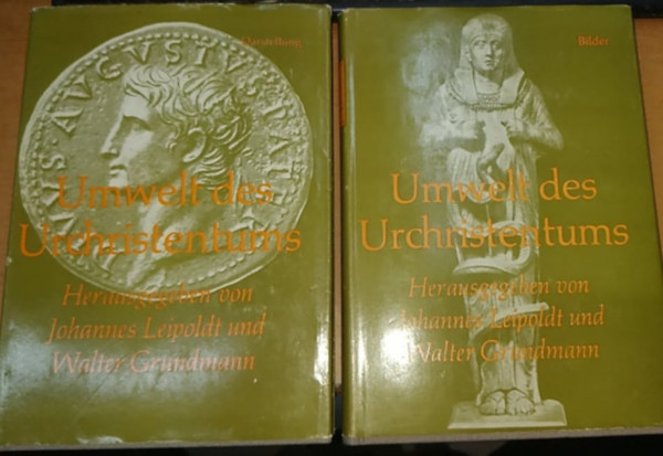 Johannes Leipoldt - Walter Grundmann (herausgegeben) - Umwelt des Urchristentums I. + III. (2 ktet, a msodik hinyzik!)