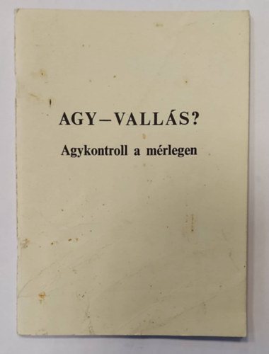 Martonosin Csert Brigitta - Agy - valls (Agykontroll a mrlegen)