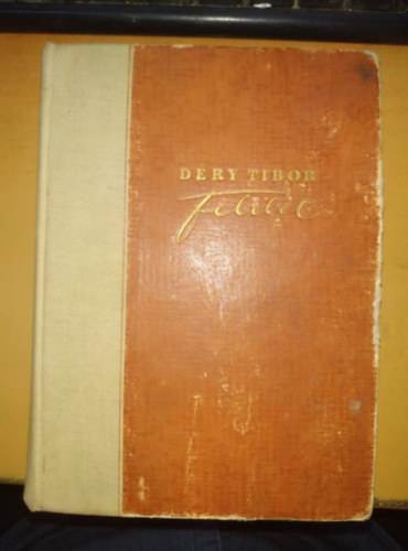 D�ry Tibor - Felelet I.