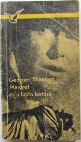 Georges Simenon - Maigret �s a lusta bet�r�