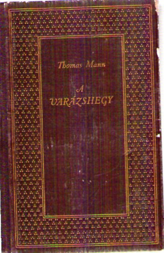 Thomas Mann - A varzshegy II.