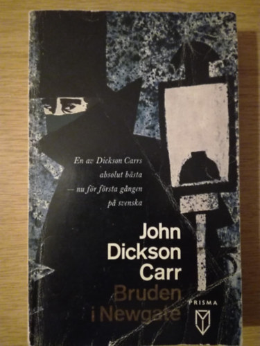 John Dickson Carr - Bruden i Newgate (svéd nyelvű krimi)