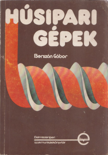 Berszn Gbor - Hsipari gpek