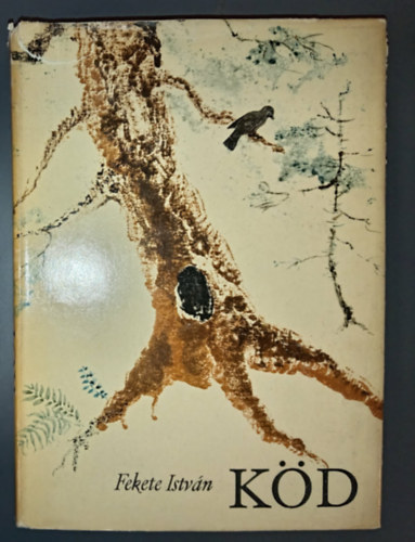 Fekete Istv�n - K�d - Novell�sk�tet (Szilveszteri �jf�l / A k�t r�ka / Herlicska �s a vidra / Elmegy a t�l / Els� uhuz�som / T�rsb�rl�k / A n�d / H�rom cs�ka / �d�m / M�jusi �zbakok / A havason / K�csalja / Holl�f�szek / Berekben / Bob / Egy