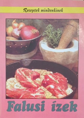 Falusi zek-Recept mindenkinek