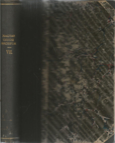 Dr. Bókay Árpád; Dr. Pertik Ottó - Magyar Orvosi Archivum VII.