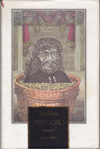 Molire - Zsugori