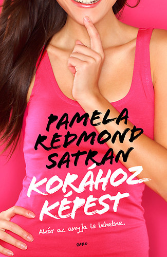 Redmondsatran, Pamela - Korához képest