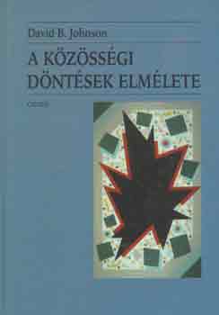 David B. Johnson - A k�z�ss�gi d�nt�sek elm�lete