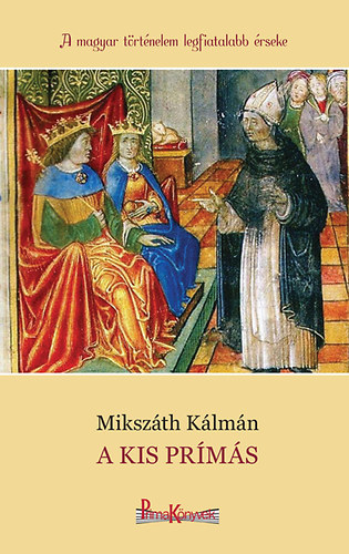 Mikszáth Kálmán - A kis prímás