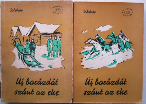 Mihail Solohov - j barzdt sznt az eke I-II.ktet