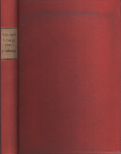 G�bor Ign�c - A magyar ritmus probl�m�ja