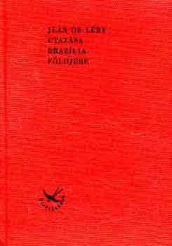 Jean de Lry utazsa Brazlia fldjre 1557