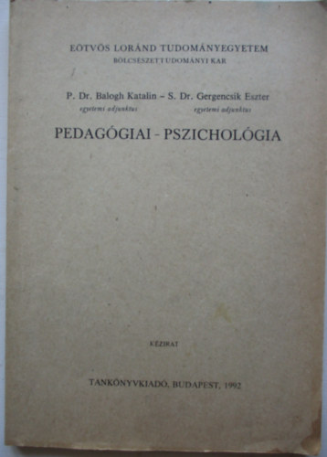 Balogh; Gergencsik - Pedaggiai - pszicholgia