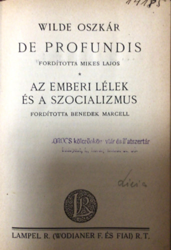 Wilde Oszk�r - De Profundis-Az emberi l�lek �s a szocializmus