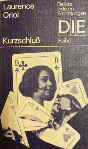 Laurence Oriol - Kurzschluss