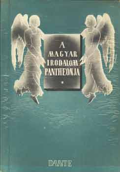 Szalai S�ndor (SZerk.) - A magyar irodalom pantheonja