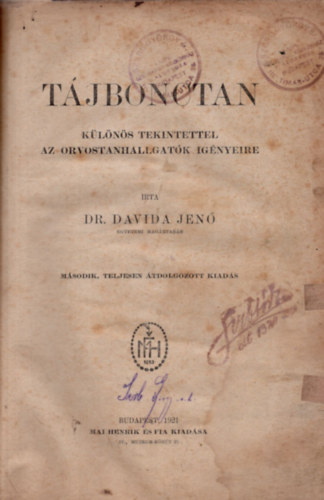 Dr. Davida Jenő - Tájbonctan. Különös tekintettel az orvostanhallgatók igényeire