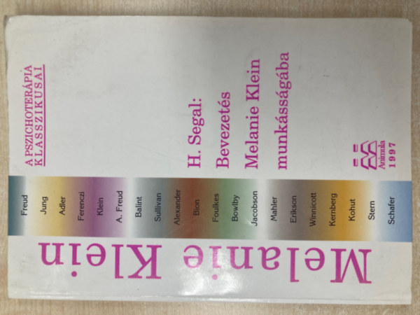 Segal, Hanna - Bevezets Melanie Klein munkssgba