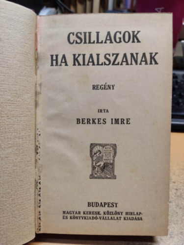 Berkes Imre - Csillagok ha kialszanak