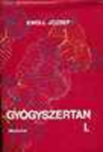 Knoll Jzsef (szerk.) - Gygyszertan I-II.