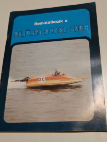 Tbb szerz - Bemutatkozik  a vzgyi sport club