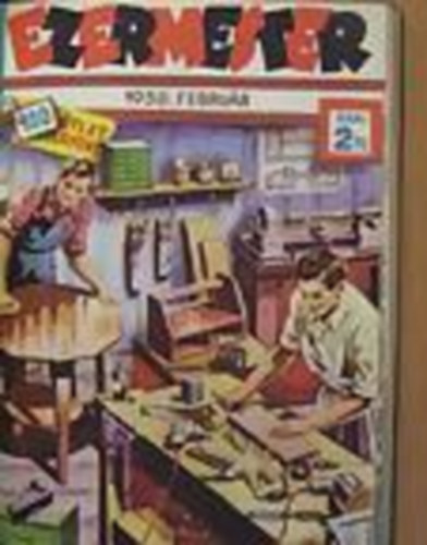Vrhelyi Tams (szerk.) - Ezermester folyirat 1958 I.-XII. 12 szm egyben - egybektve!